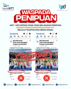 Bank NTT Imbau Masyarakat Waspadai Penipuan